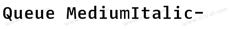 Queue MediumItalic字体转换